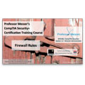 CompTIA Security+ SY0-301: 1.2 – Firewall Rules