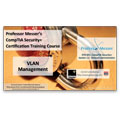 CompTIA Security+ SY0-301: 1.2 – VLAN Management