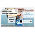 CompTIA Security+ SY0-301: 1.5 – Common Network Ports