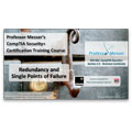 CompTIA Security+ SY0-301: 2.5 – Redundancy and Single Points of Failure