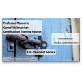CompTIA Security+ SY0-301: 3.2 – Denial of Service