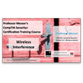 CompTIA Security+ SY0-301: 3.4 – Wireless Interference