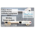 CompTIA Security+ SY0-301: 3.4 – Wireless Packet Analysis