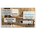 CompTIA Security+ SY0-301: 3.6 – Physical Port Security