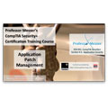 CompTIA Security+ SY0-301: 4.1 – Application Patch Management