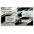 CompTIA Security+ SY0-301: 6.1 – Transport Encryption
