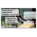 CompTIA Security+ SY0-301: 6.4 – Implementing Public and Private Keys