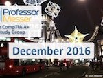 Professor Messer’s CompTIA A+ Study Group – December 2016 Professor Messer’s CompTIA A+ Study Group – December 2016