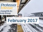 Professor Messer’s CompTIA A+ Study Group – February 2017 Professor Messer’s CompTIA A+ Study Group – February 2017