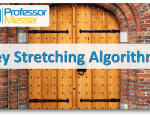 Key Stretching Algorithms – CompTIA Security+ SY0-501 – 6.2 Key Stretching Algorithms – CompTIA Security+ SY0-501 – 6.2