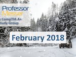 Professor Messer’s CompTIA A+ Study Group – February 2018 Professor Messer’s CompTIA A+ Study Group – February 2018