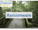 Ransomware – CompTIA Network+ N10-007 – 4.4 Ransomware – CompTIA Network+ N10-007 – 4.4