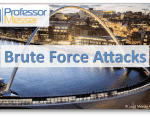 Brute Force Attacks – CompTIA Network+ N10-007 – 4.4 Brute Force Attacks – CompTIA Network+ N10-007 – 4.4