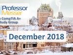 Professor Messer’s CompTIA A+ Study Group – December 2018 Professor Messer’s CompTIA A+ Study Group – December 2018