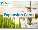 Expansion Cards – CompTIA A+ 220-1001 – 3.5 Expansion Cards – CompTIA A+ 220-1001 – 3.5