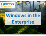Windows in the Enterprise – CompTIA A+ 220-1002 – 1.2 Windows in the Enterprise – CompTIA A+ 220-1002 – 1.2