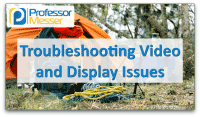 Troubleshooting Video and Display Issues video title slide