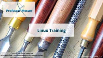 Professor Messer's Linux+ Training