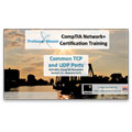 CompTIA Network+ N10-005: 1.5 – Common TCP and UDP Ports CompTIA Network+ N10-005: 1.5 – Common TCP and UDP Ports