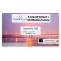 CompTIA Network+ N10-005: 1.7 – Dynamic DNS CompTIA Network+ N10-005: 1.7 – Dynamic DNS