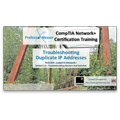 CompTIA Network+ N10-005: 2.5 – Troubleshooting Duplicate IP Addresses CompTIA Network+ N10-005: 2.5 – Troubleshooting Duplicate IP Addresses