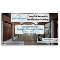 CompTIA Network+ N10-005: 3.1 – Crossover and Straight Through Cables CompTIA Network+ N10-005: 3.1 – Crossover and Straight Through Cables