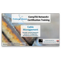 CompTIA Network+ N10-005: 4.5 – Cable Management CompTIA Network+ N10-005: 4.5 – Cable Management