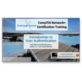 Introduction to User Authentication – CompTIA Network+ N10-005: 5.3 Introduction to User Authentication – CompTIA Network+ N10-005: 5.3