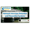 Intrusion Detection and Prevention Systems – CompTIA Network+ N10-006 – 1.1 Intrusion Detection and Prevention Systems – CompTIA Network+ N10-006 – 1.1