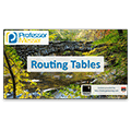 Routing Tables – CompTIA Network+ N10-006 – 1.9 Routing Tables – CompTIA Network+ N10-006 – 1.9