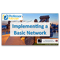 Implementing a Basic Network – CompTIA Network+ N10-006 – 1.12 Implementing a Basic Network – CompTIA Network+ N10-006 – 1.12