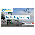 Social Engineering – CompTIA Network+ N10-006 – 3.2 Social Engineering – CompTIA Network+ N10-006 – 3.2