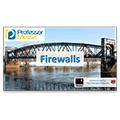 Firewalls – CompTIA Network+ N10-006 – 3.5 Firewalls – CompTIA Network+ N10-006 – 3.5
