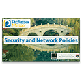 Security and Network Policies – CompTIA Network+ N10-006 – 5.5 Security and Network Policies – CompTIA Network+ N10-006 – 5.5