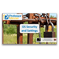 Operating System Security and Settings – CompTIA Security+ SY0-401: 4.3 Operating System Security and Settings – CompTIA Security+ SY0-401: 4.3