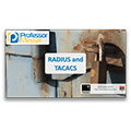 RADIUS and TACACS – CompTIA Security+ SY0-401: 5.1 RADIUS and TACACS – CompTIA Security+ SY0-401: 5.1