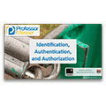 Identification, Authentication, and Authorization – CompTIA Security+ SY0-401: 5.2 Identification, Authentication, and Authorization – CompTIA Security+ SY0-401: 5.2