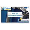 Roles and Account Credentials – CompTIA Security+ SY0-401: 5.3 Roles and Account Credentials – CompTIA Security+ SY0-401: 5.3