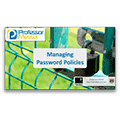 Managing Password Policies – CompTIA Security+ SY0-401: 5.3 Managing Password Policies – CompTIA Security+ SY0-401: 5.3