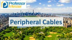 Professor Messer’s CompTIA 220-1101 A+ Course - Professor Messer IT ...