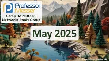 May 2025 Network+ Study Group title slide