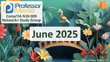 February 2025 Network+ Study Group title slide