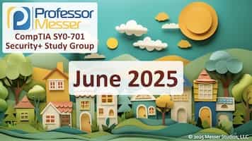Security+ Study Group June 2025 title slide