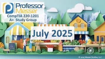 July 2025 A+ 220-1202 Study Group title slide
