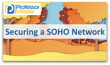 Securing a SOHO Network title slide