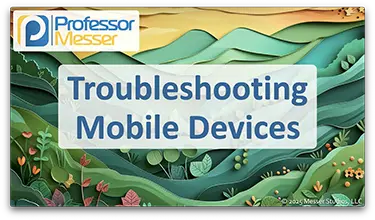 Troubleshooting Mobile Devices title slide