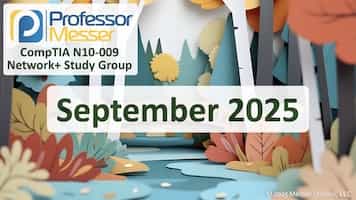 September 2025 N10-009 Network+ Study Group title slide