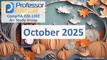 October 2025 CompTIA A+ Core 2 Study Group title slide