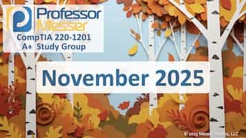 November 2025 Core 1 A+ Study Group title slide