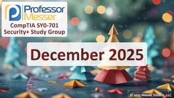 December 2025 Security+ SY0-701 Study Group title slide